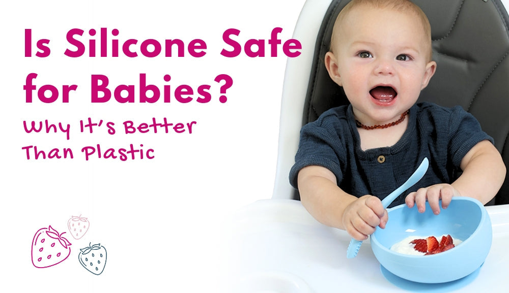 Baby in highchair smiling while eating from a silicone bowl with a spoon, next to text that reads ‘Is Silicone Safe for Babies? Why It’s Better Than Plastic’.