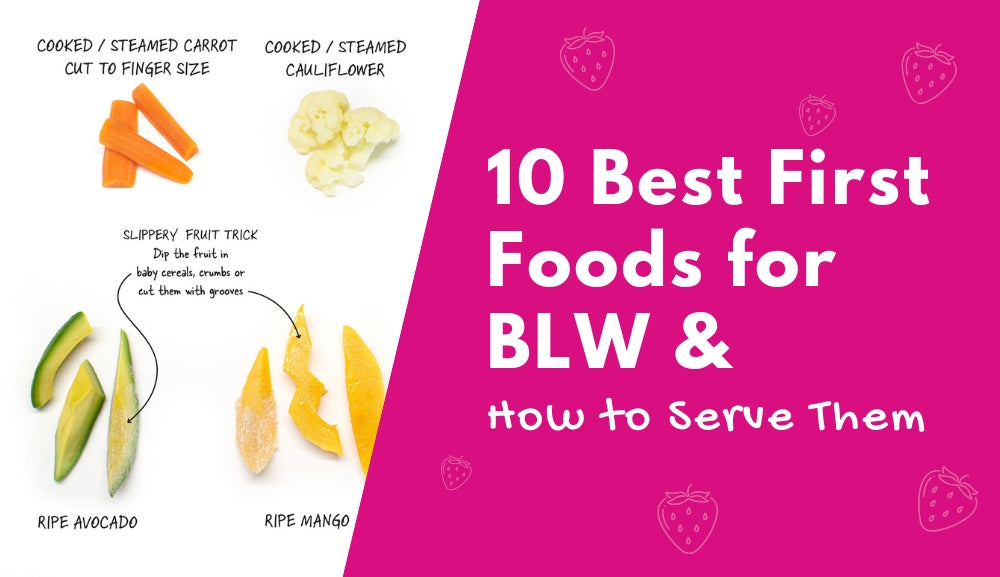 10 Best First Foods for Baby-Led Weaning (+ How to Serve Them)